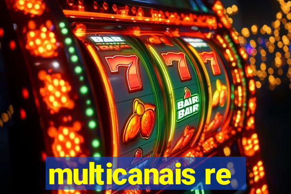 multicanais re